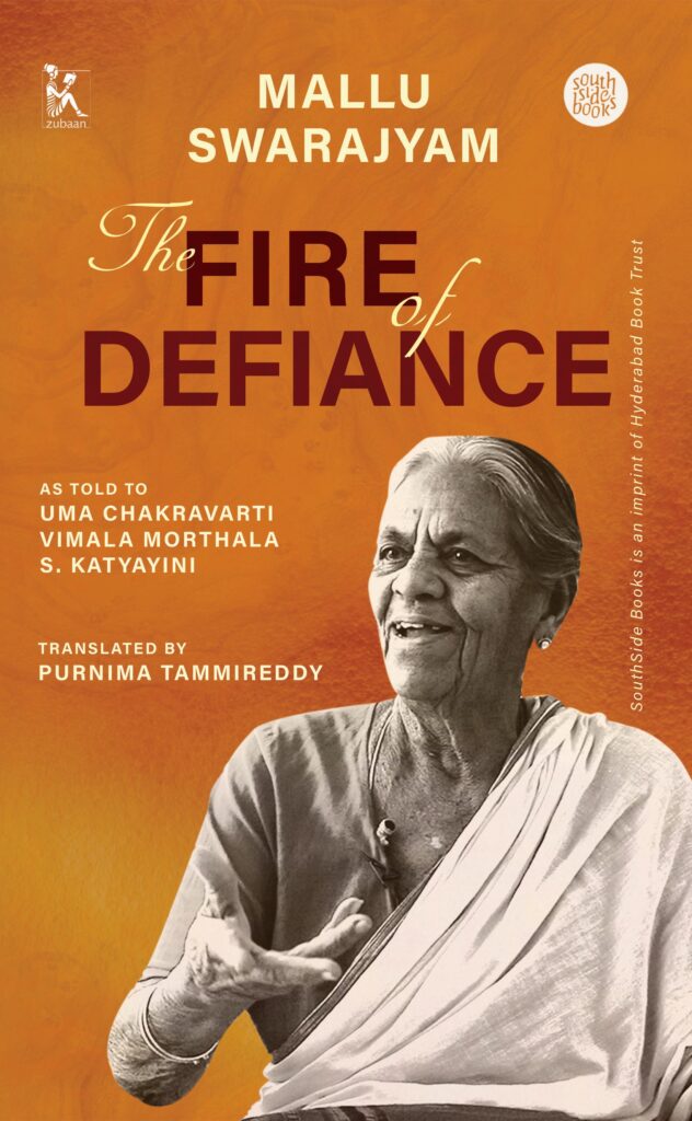 The Fire of Defiance, translated by Purnima Tammireddy
